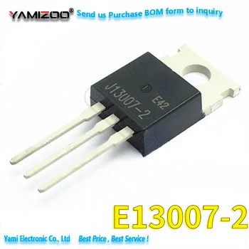 10 шт./лот Транзистор 13007 E13007 E13007-2 J13007 Оригинальный продукт