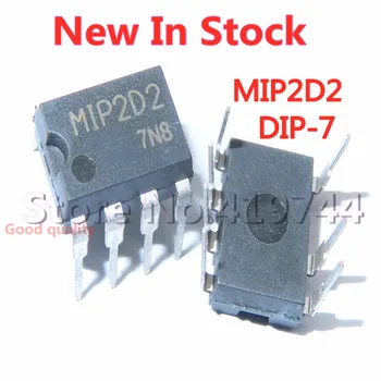5 шт./ЛОТ ЖК-дисплей MIP2D2 DIP-7 с чипом управления питанием В наличии, новый оригинал
